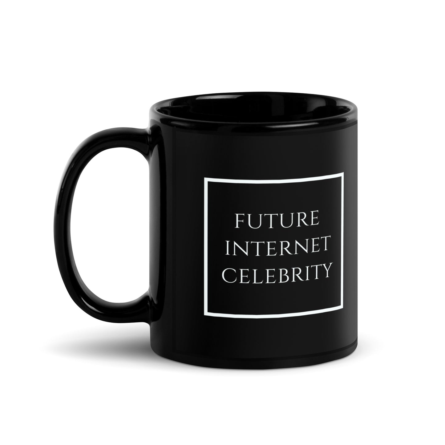 Internet Celebrity Mug